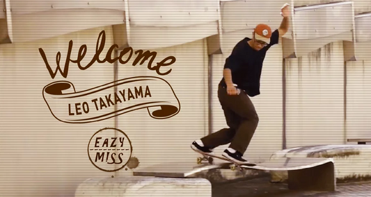 [WELCOME] EAZY M!SS WELCOMES LEO TAKAYAMA